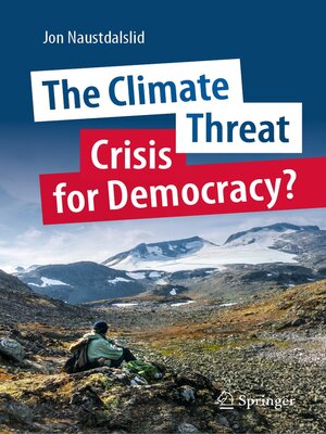 cover image of The Climate Threat. Crisis for Democracy?